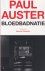 Auster, Paul - Bloedbadnatie