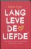 Marte Kaan - Lang leve de liefde