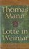 Mann, Thomas - Lotte in Weimar