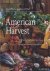 American harvest: fifty pre...