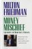Milton Friedman - Money Mischief