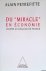Du "miracle" en économie: L...