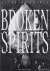 Grames, Eberhard - Broken Spirits
