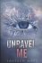 Unravel Me Touching Juliette 2