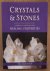 Crystals and Stones, A Comp...