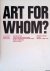 Cork, Richard - Art for Whom? An Exhibition selected by Richard Cork