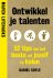 Ontwikkel je talenten 52 ti...