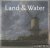 Richards, Lynne  Philip Clarke - Land  Water