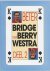 Beter Bridge Met Berry West...
