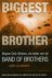L. Alexander - BIGGEST BROTHER