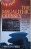 O’Brien, Christian - THE MEGALITHIC ODYSSEY. Search for the Master Builders of the Bodmin Moor Astronomical Complex of Stone Circles and Giant Cairns.