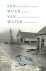 Teuntje de Haan - Een muur van water - Zoektocht naar een vader die verdween in de rampnacht 1 februari 1953
