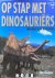 Tim Haines - Op stap met Dinosauriërs.