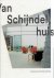SCHIJNDEL - Natascha DRABBE, Hans van HEESWIJK  Arjen OOSTERMAN - Van Schijndelhuis - Het woonhuis van architect Mart van Schijndel. Voorwoord door Raymond Richard Neutra.