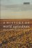 Mazoyer, Marcel & Laurence Roudart - A History of World Agriculture : From the Neolithic Age to the Current Crisis