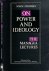 On Power and Ideology: The ...