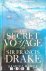 Samuel Bawlf - The Secret Voyage of Sir Francis Drake