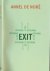 Noré, Annel de - Exit