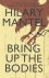 Mantel, Hilary - Bring Up the Bodies