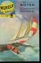 N.n. - boten van boomstam tot speedboat wereld in beeld illustrated Classics deel 27