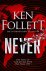 Ken Follett 12261 - Never