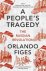 Orlando Figes - A People's Tragedy