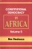 Nwabueze, Benjamin Obi. - Constitutional Democracy in Africa. Vol. 5: The return of Africa to constitutional democracy.
