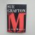 Grafton, Sue - M Is for Malice