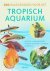 [{:name=>'Mirjam Bosman', :role=>'B06'}] - 500 raadgevingen voor het tropisch aquarium