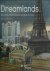 CENTRE GEORGES POMPIDOU. - Dreamlands. Des parcs d'attractions aux cités du futur. L'exposition / From amusement parks to cities of tomorrow. The Exhibition.