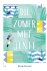 Enne Koens - Die zomer met Jente