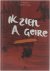 Ik zien a geire