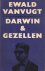 Vanvugt, Ewald - Darwin & Gezellen. Kanttekeningen bij een leven