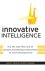 David S. Weiss ; Claude Legrand - Innovative Intelligence
