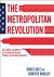 The Metropolitan Revolution...