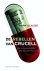 Mark Blaisse - De rebellen van Crucell