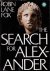 The search for Alexander