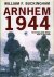 Arnhem 1944. A Reappraisal.
