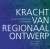 Kracht van Regionaal Ontwerp