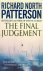 Patterson, Richard North - The Final Judgement