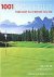  - 1001 Golf Holes You Must Play Before You Die