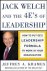 Jeffrey A. Krames - Jack Welch and The 4 E's of Leadership