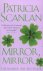 Scanlan, Parricia. - Mirror mirror