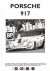 Porsche 917 and Its Racing ...