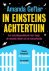 Gefter, Amanda - In Einsteins achtertuin