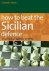 How to Beat the Sicilian De...