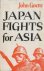 Japan fights for Asia.