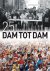25 Jaar Dam Tot Dam Loop