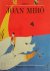 Joan Miro 1893-1983 Mens en...