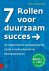 Carola Wijdoogen - 7 rollen voor duurzaam succes
